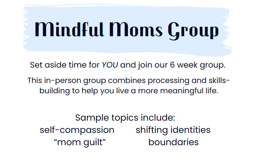 Mindful Moms Group
